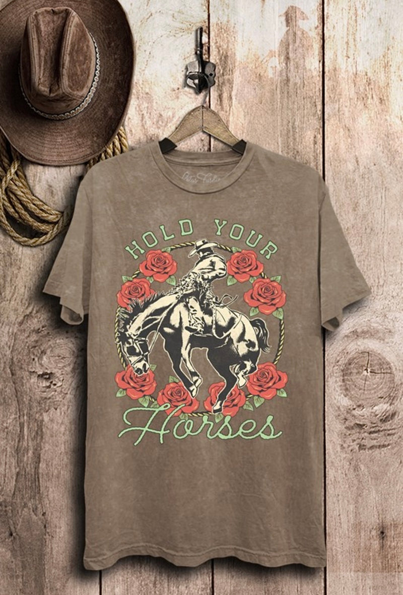 Hold Your Horses Tee