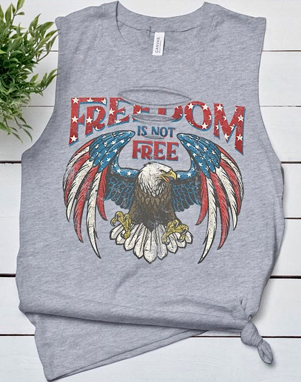 Freedom is not Free Muscle Tank Gray